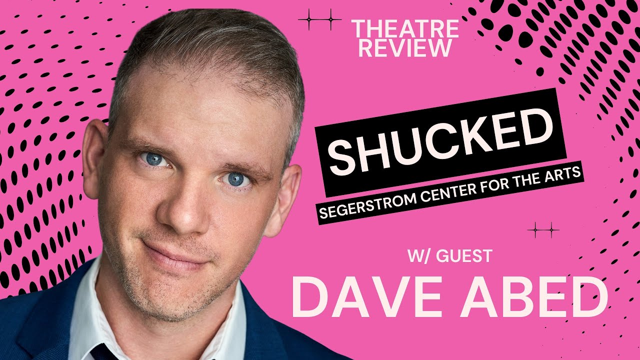 YouTube thumbnail for DAVE ABED joins for: Shucked at Segerstrom Center for the Arts