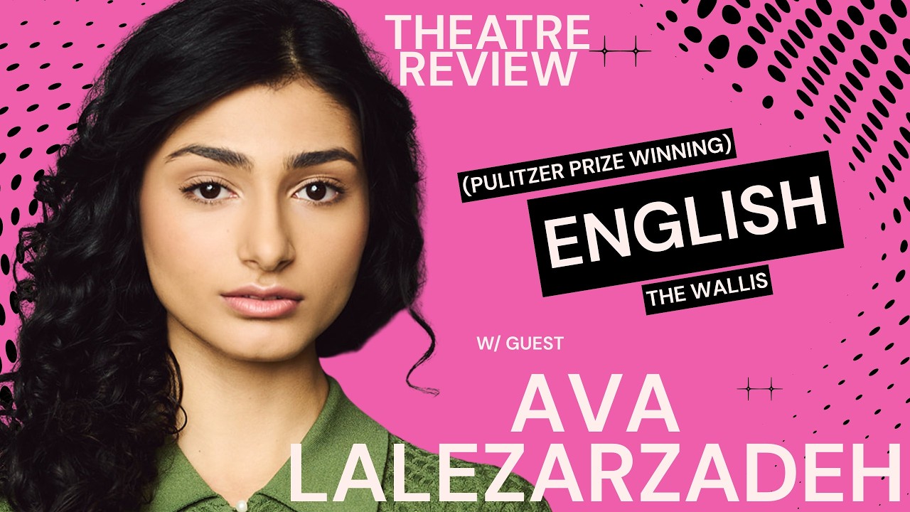 YouTube thumbnail for AVA LALEZARZADEH joins for: English at Wallis Annenberg Center for the Performing Arts
