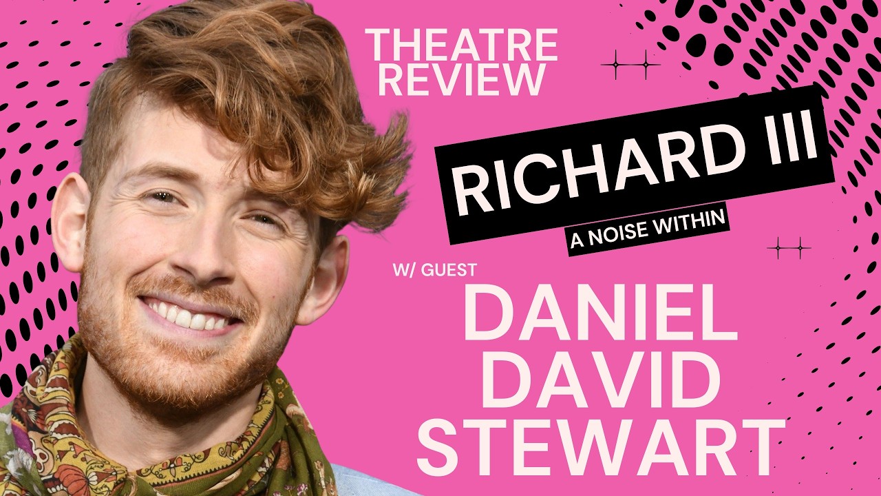 YouTube thumbnail for DANIEL DAVID STEWART joins for: Richard III at A Noise Within Theatre