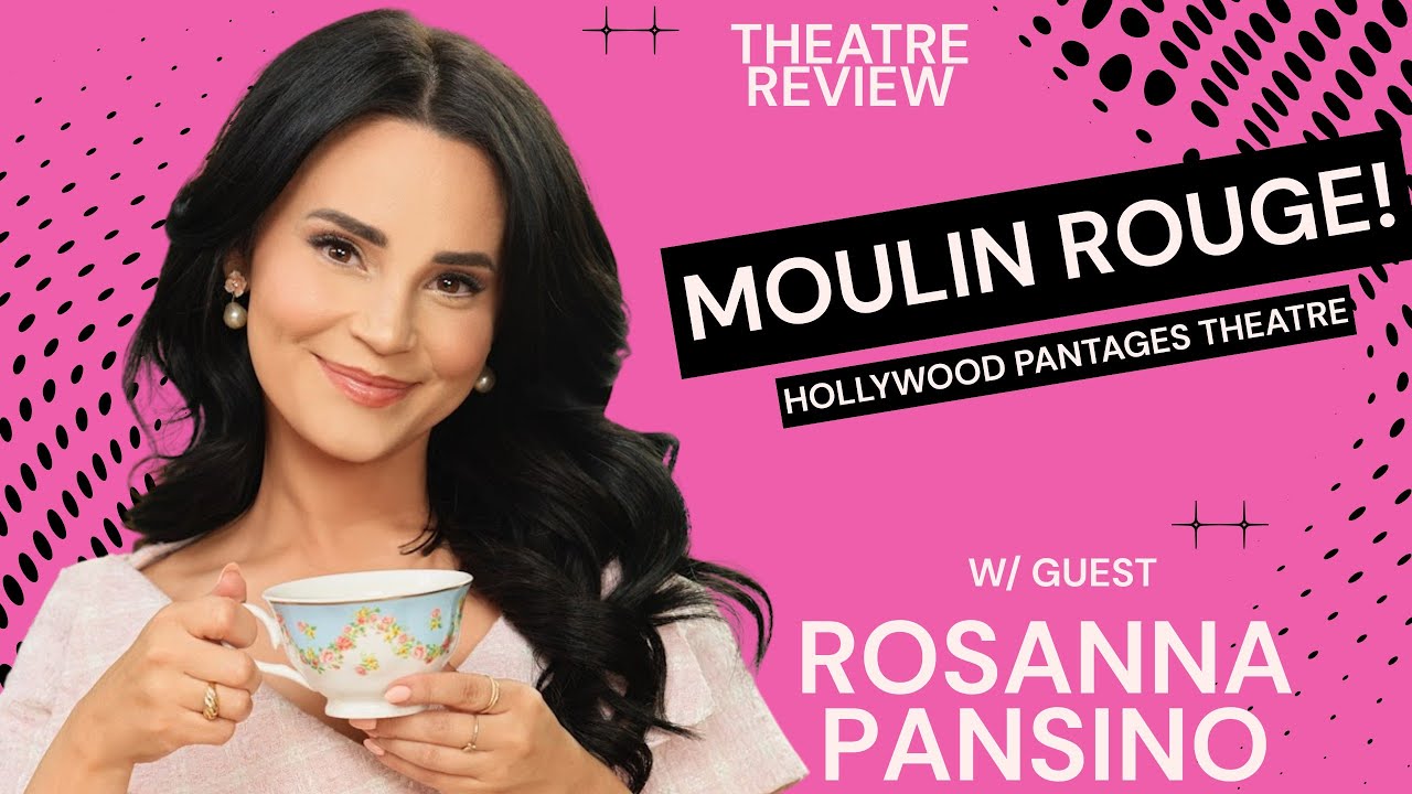 YouTube thumbnail for ROSANNA PANSINO joins for - Moulin Rouge! at Hollywood Pantages Theatre