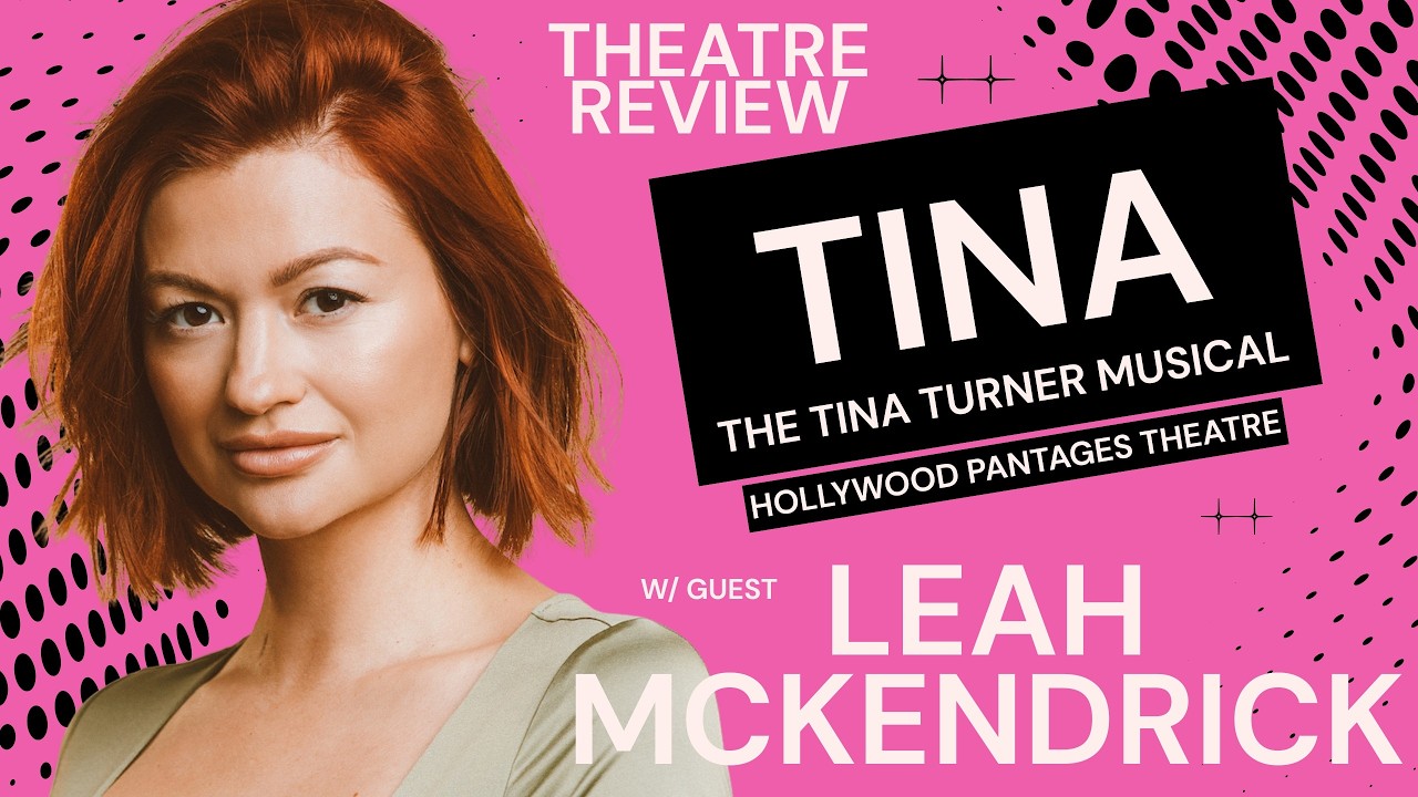 YouTube thumbnail for LEAH MCKENDRICK joins for: TINA at Hollywood Pantages Theatre
